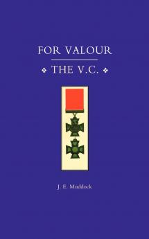 FOR VALOUR THE V.C.