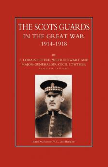 Scots Guards in the Great War