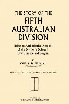 STORY OF THE FIFTH AUSTRALIAN DIVISION