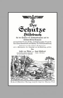 Der Schutze Hilfsbuch (Rifleman OS Handbook)