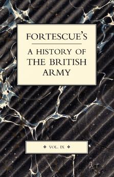 Fortescue's History of the British Army
