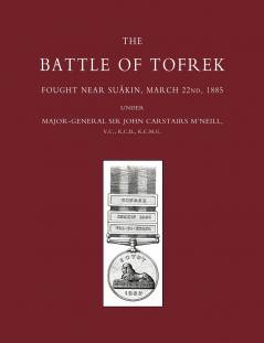 Battle of Tofrek Fought Near Suakin March 22nd 1885