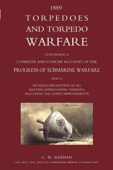 Torpedoes and Torpedo Warfare
