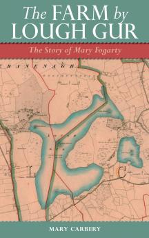 The Farm by Lough Gur