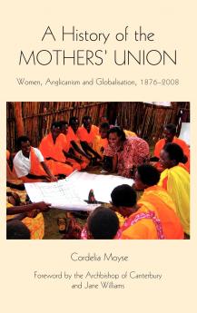 A History of the Mothers' Union