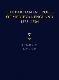 The Parliament Rolls of Medieval England 1275-1504