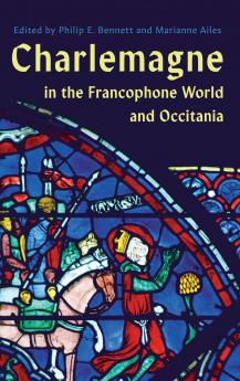 Charlemagne in the Francophone World and Occitania