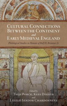 Cultural Connections between the Continent and Early Medieval England
