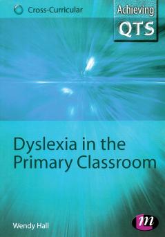 Dyslexia in the Primary Classroom