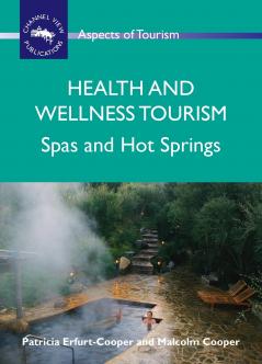 Health and Wellness Tourism