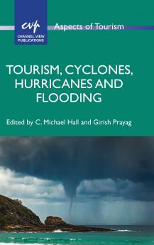 Tourism Cyclones Hurricanes and Flooding