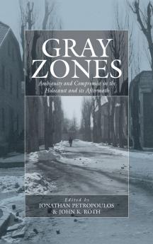Gray Zones