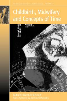 Childbirth Midwifery and Concepts of Time