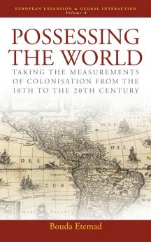 Possessing the World