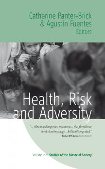 Health Risk and Adversity