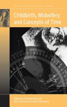 Childbirth Midwifery and Concepts of Time