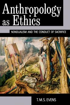 Anthropology as Ethics
