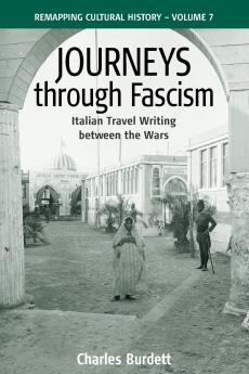 Journeys Through Fascism