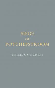 Siege of Potchefstroom {First Boer War 1880-81}