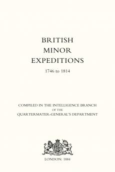 British Minor Expeditions 1746-1814