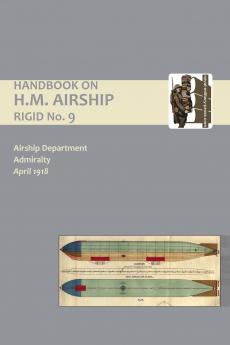 HANDBOOK ON H.M. AIRSHIP RIGID NO. 9