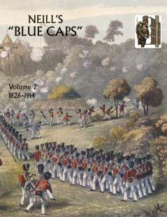 Neill's 'Blue Caps' VOL 2 1826-1914