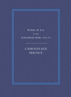 WORK OF THE ROYAL ENGINEERS IN THE EUROPEAN WAR 1914-1918