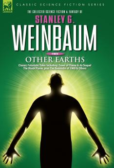 OTHER EARTHS - Classic Futuristic Tales Including