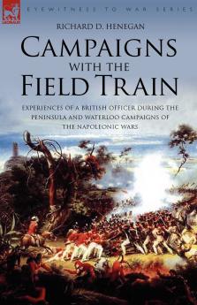 Campaigns with the Field Train