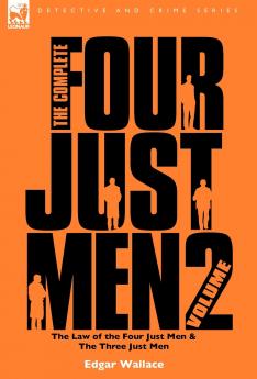 The Complete Four Just Men