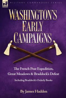 Washington's Early Campaigns