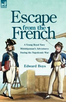 Escape from the French