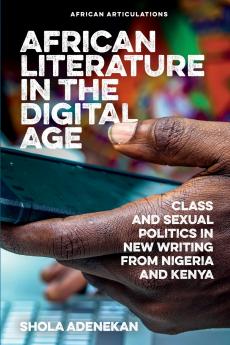 African Literature in the Digital Age