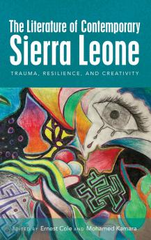 The Literature of Contemporary Sierra Leone