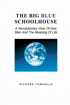 The Big Blue Schoolhouse