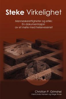 Steke Virkelighet - Menneskerettigheter og etikk
