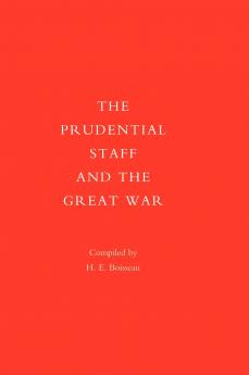 PRUDENTIAL STAFF AND THE GREAT WAR