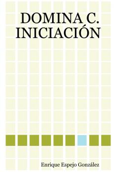 DOMINA C. INICIACI��N