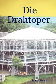 Die Drahtoper