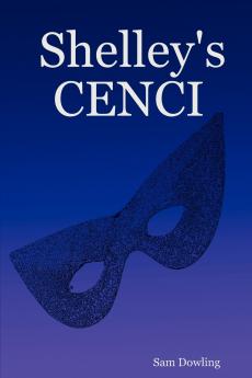 Shelley's CENCI