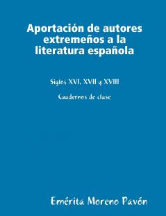 Aportacion de autores extremeños a la literatura española