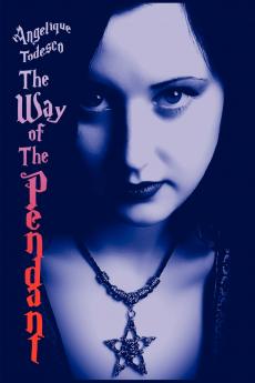 The Way of The Pendant