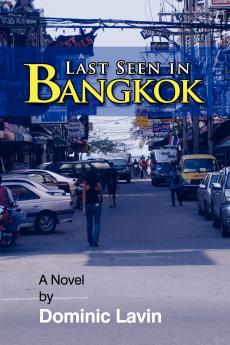 Last Seen In Bangkok