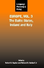 Language Planning and Policy in Europe Vol. 3
