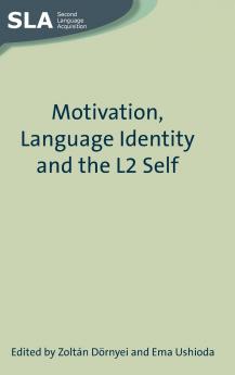Motivation Language Identity and the L2 Self