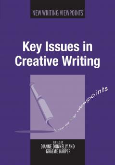 Key Issues in Creative Writing