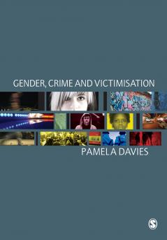 Gender Crime and Victimisation