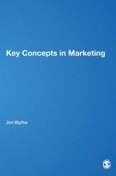 Key Concepts in Marketing