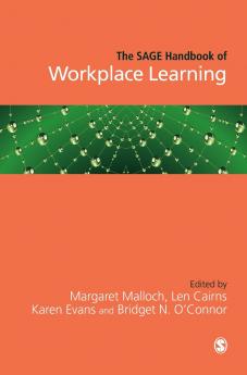 The SAGE Handbook of Workplace Learning
