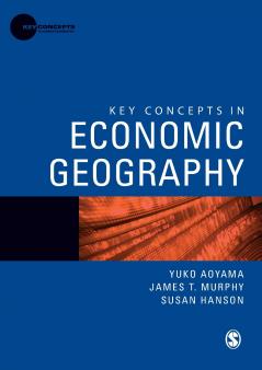 Key Concepts in Economic Geography
